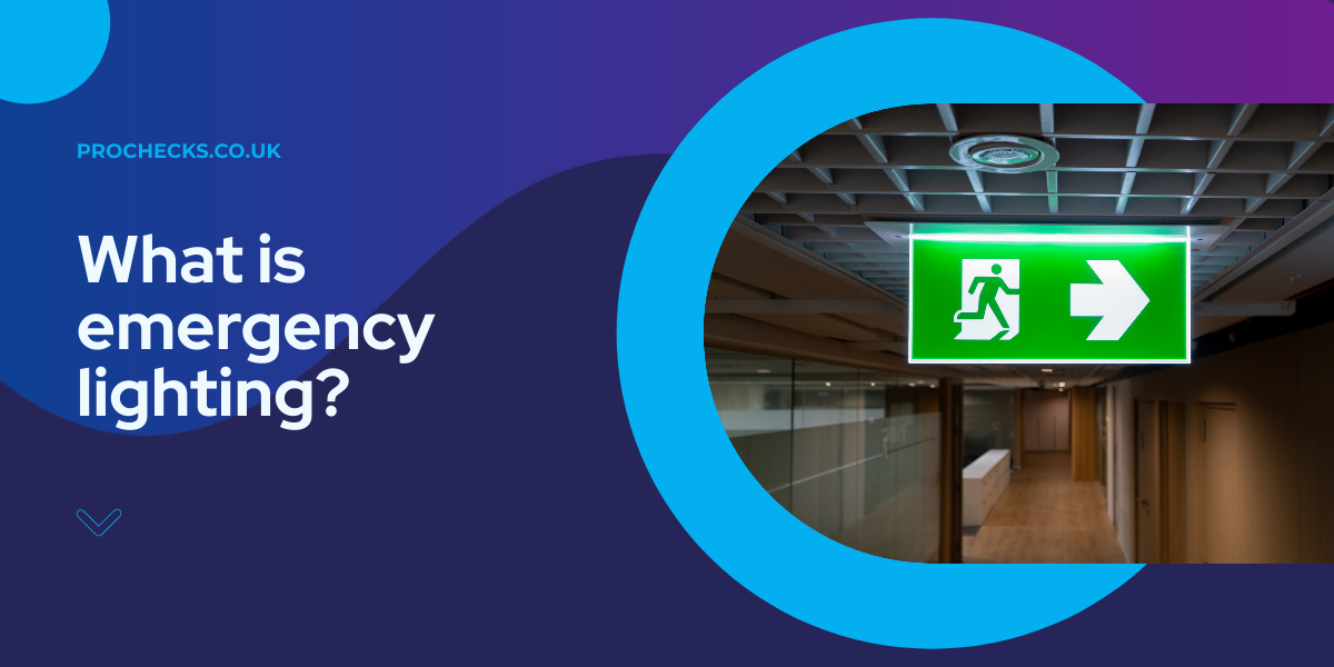 What is emergency lighting? - Landlord Safety Certificates | Pro Checks