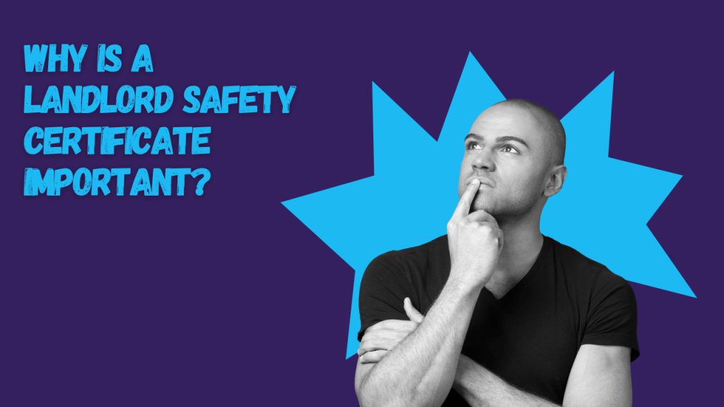 Keeping Your Tenants Safe: A Guide To Landlord Safety Certificates Keeping Your Tenants Safe: A Guide To Landlord Safety Certificates