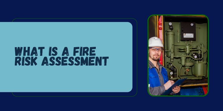 What Is a Fire Risk Assessment